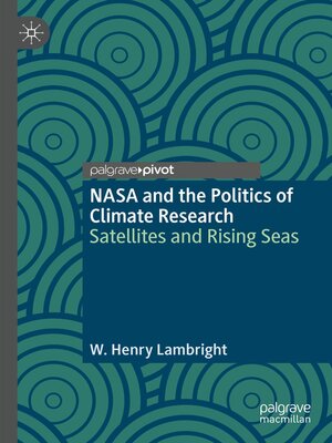 cover image of NASA and the Politics of Climate Research